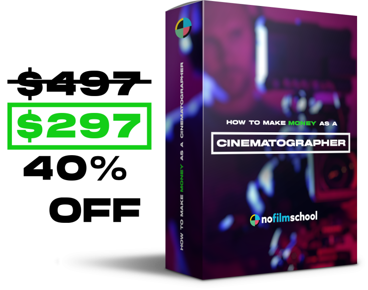 How to Make Money as a Cinematographer - Save $200!
